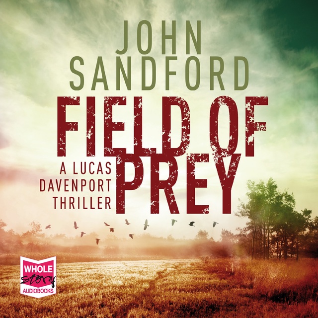 John Sandford - Field of Prey