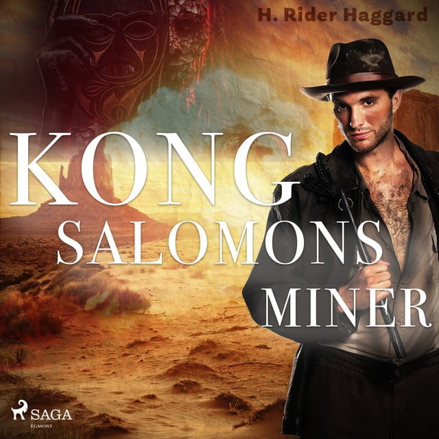 H. Rider Haggard - Kong Salomons miner
