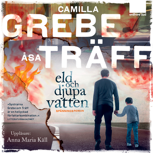 Åsa Träff, Camilla Grebe - Eld och djupa vatten