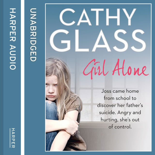 Cathy Glass - Girl Alone