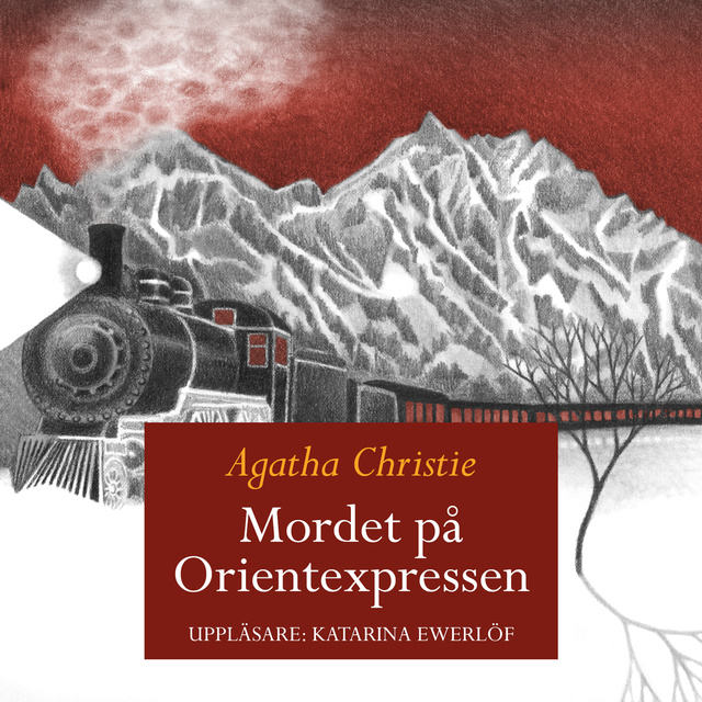Agatha Christie - Mordet på Orientexpressen
