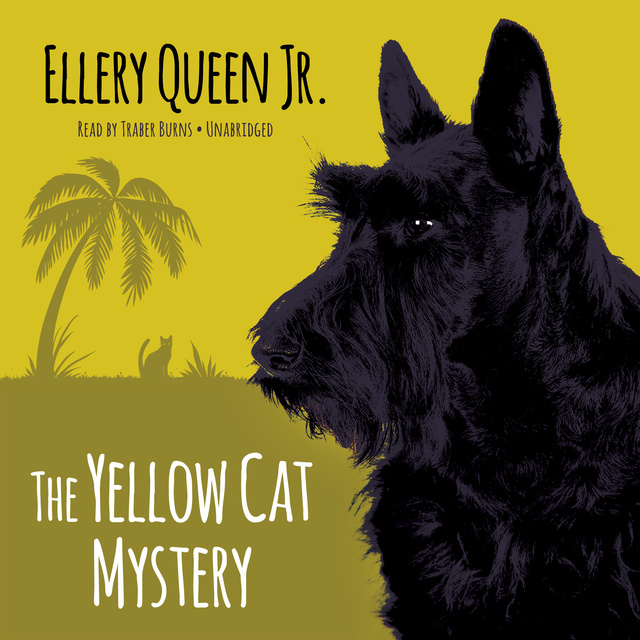 Ellery Queen - The Yellow Cat Mystery