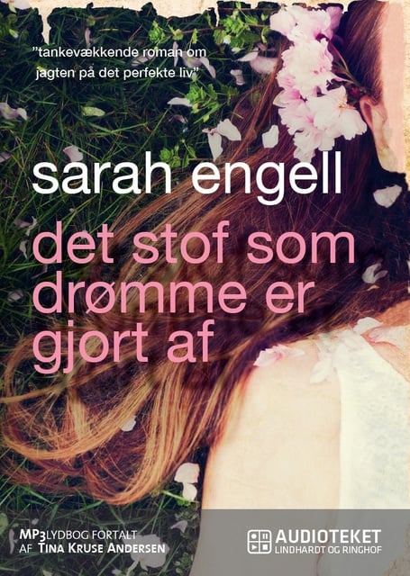 Sarah Engell - Det stof som drømme er gjort af
