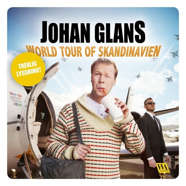 Johan Glans - Johan Glans - World tour of Skandinavien