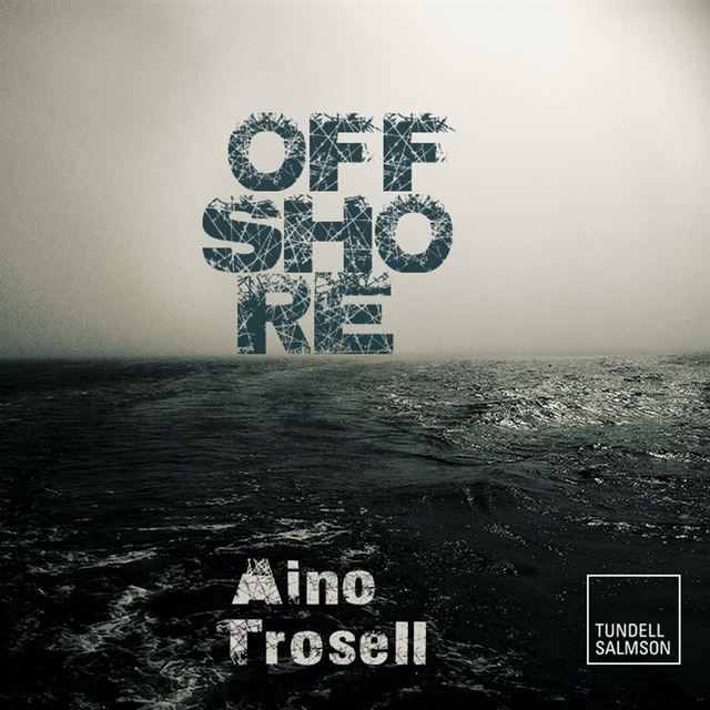 Aino Trosell - Offshore