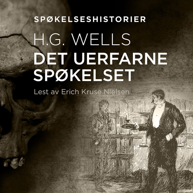 H.G. Wells - Det uerfarne spøkelset