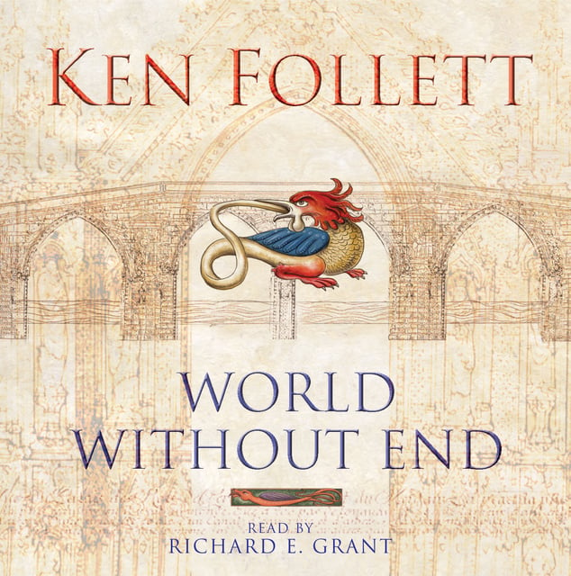 Ken Follett - World Without End