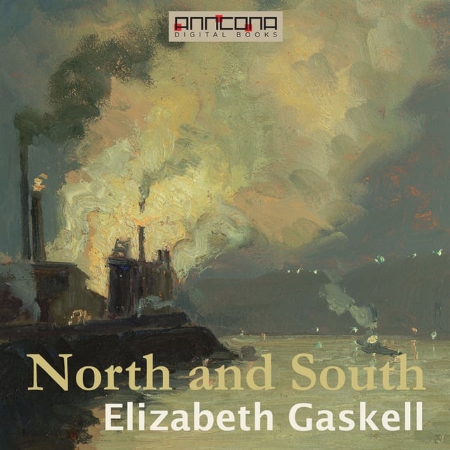 Elizabeth Gaskell - North and South