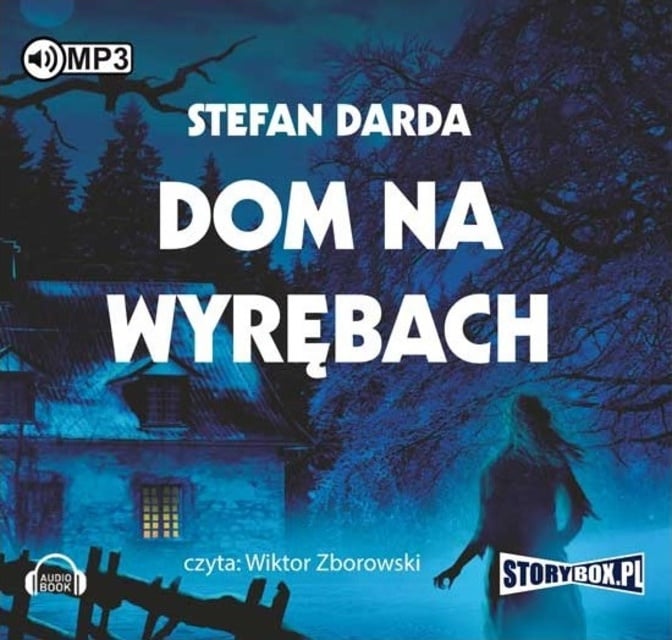 Stefan Darda - Dom na wyrębach