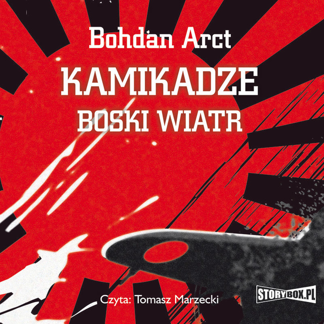 Bohdan Arct - Kamikadze - boski wiatr