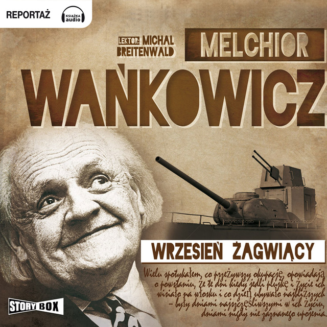 Melchior Wańkowicz - Wrzesień żagwiący
