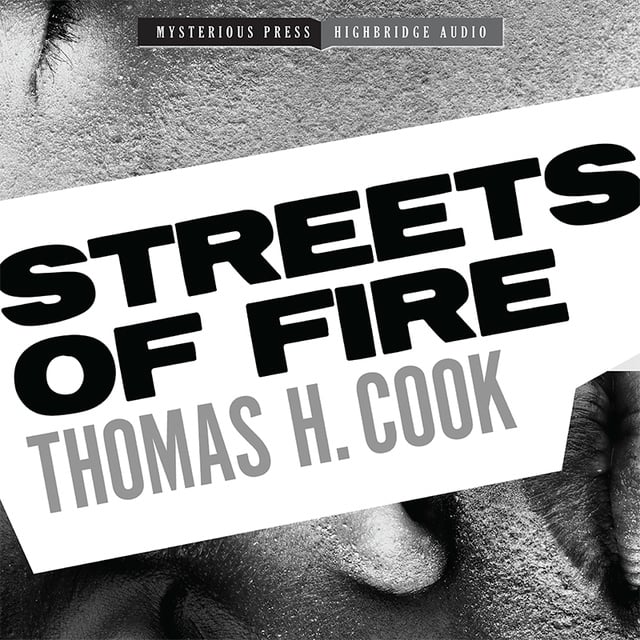 Thomas H. Cook - Streets of Fire