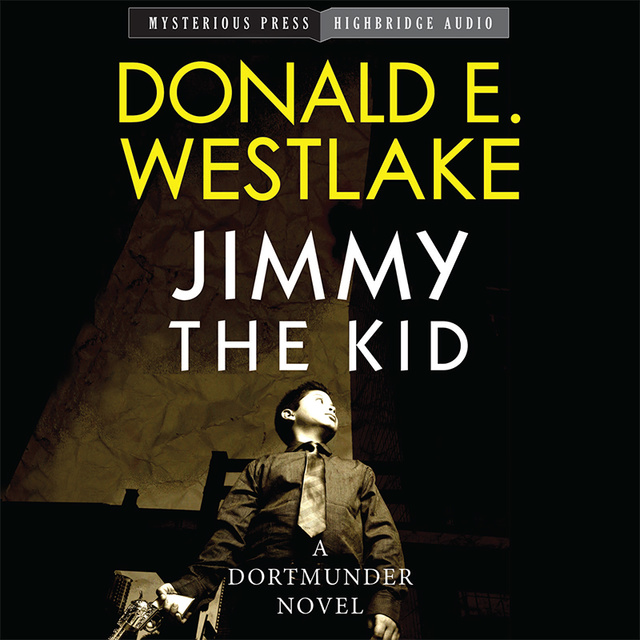 Donald E. Westlake - Jimmy the Kid