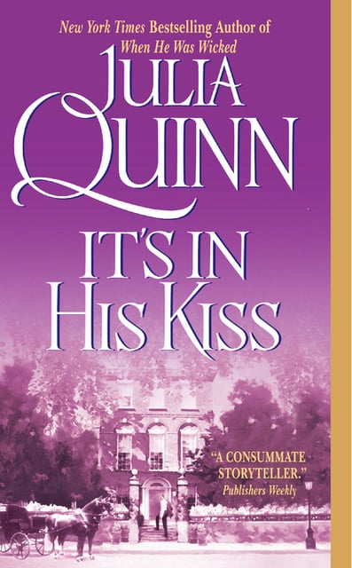 Julia Quinn - Its in His Kiss - The Epilogue II