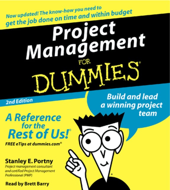 Stanley Portny - Project Management For Dummies