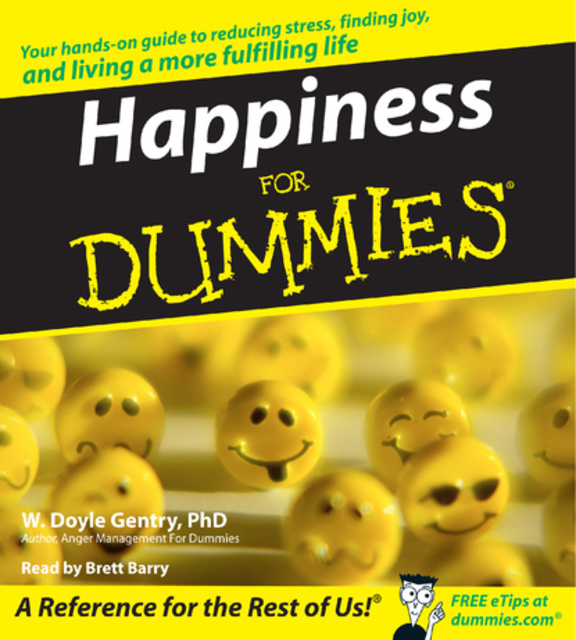 W. Doyle Gentry - Happiness for Dummies