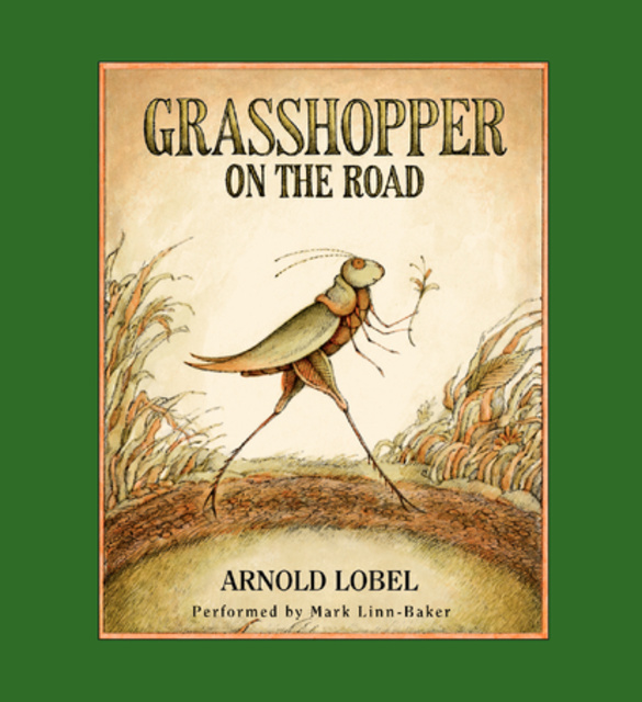 Arnold Lobel - Grasshopper on the Road