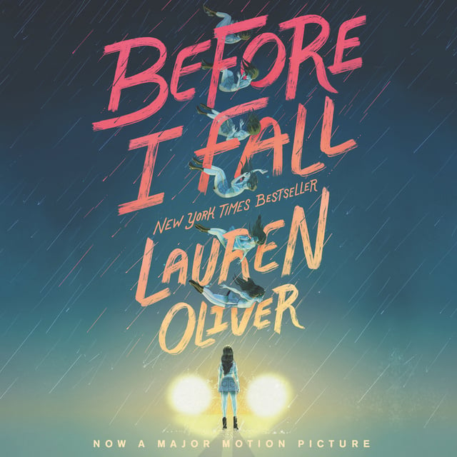 Lauren Oliver - Before I Fall