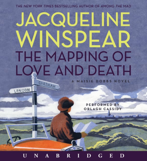 Jacqueline Winspear - The Mapping of Love and Death
