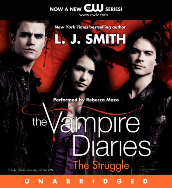L.J. Smith - The Vampire Diaries: The Struggle