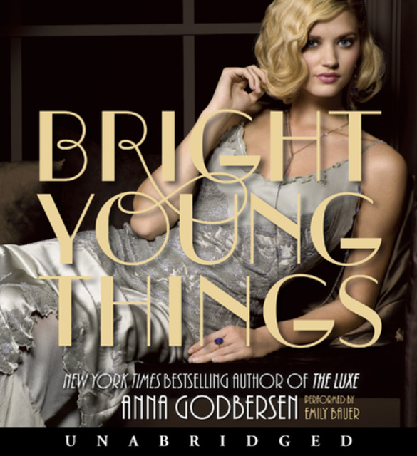 Anna Godbersen - Bright Young Things