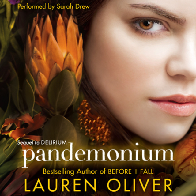 Lauren Oliver - Pandemonium