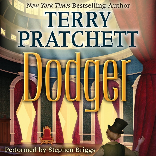 Terry Pratchett - Dodger: A Printz Honor Winner