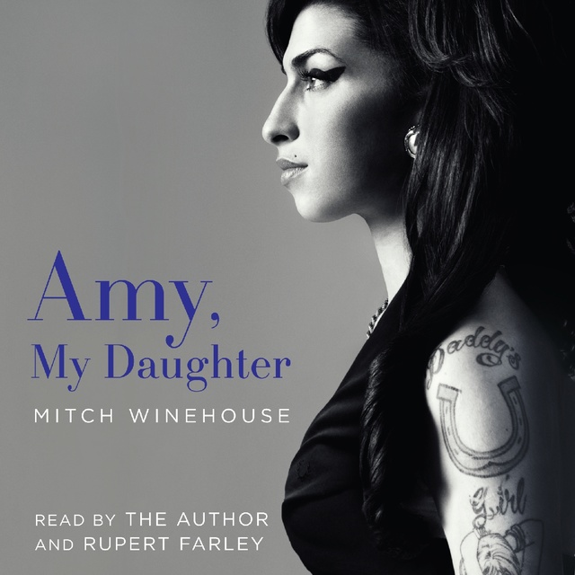 Mitch Winehouse - Amy, My Daughter