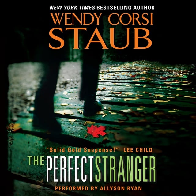 Wendy Corsi Staub - The Perfect Stranger