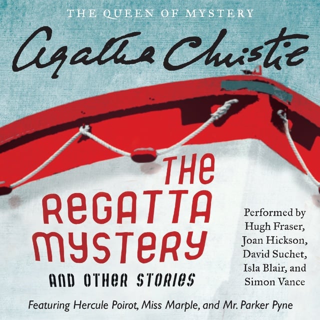 Agatha Christie - The Regatta Mystery and Other Stories
