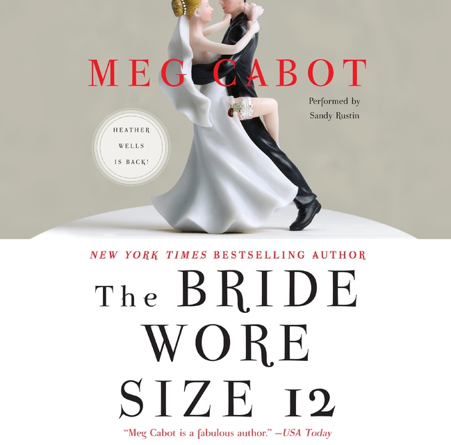 Meg Cabot - The Bride Wore Size 12