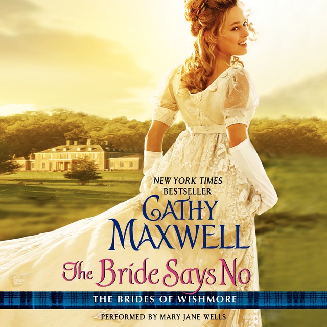 Cathy Maxwell - The Bride Says No