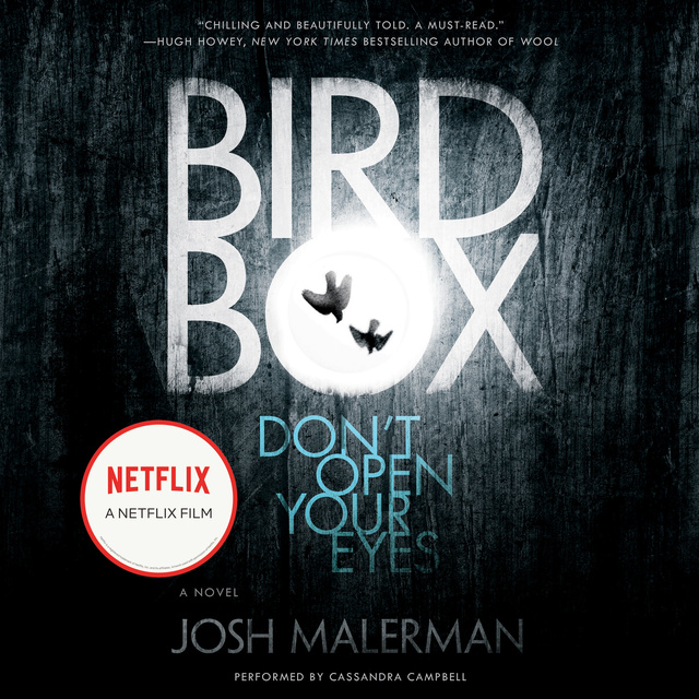 Josh Malerman - Bird Box