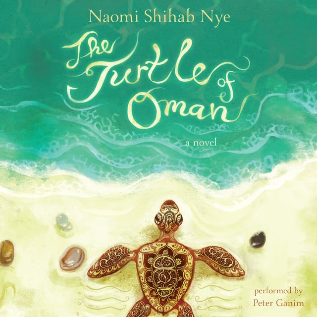 Naomi Shihab Nye - The Turtle of Oman
