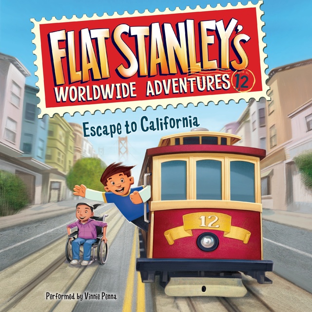 Jeff Brown - Flat Stanley's Worldwide Adventures #12: Escape to California