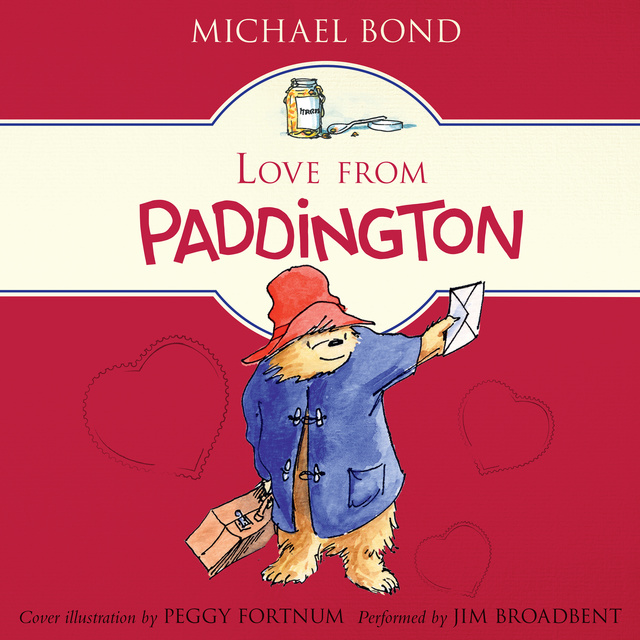 Michael Bond - Love from Paddington