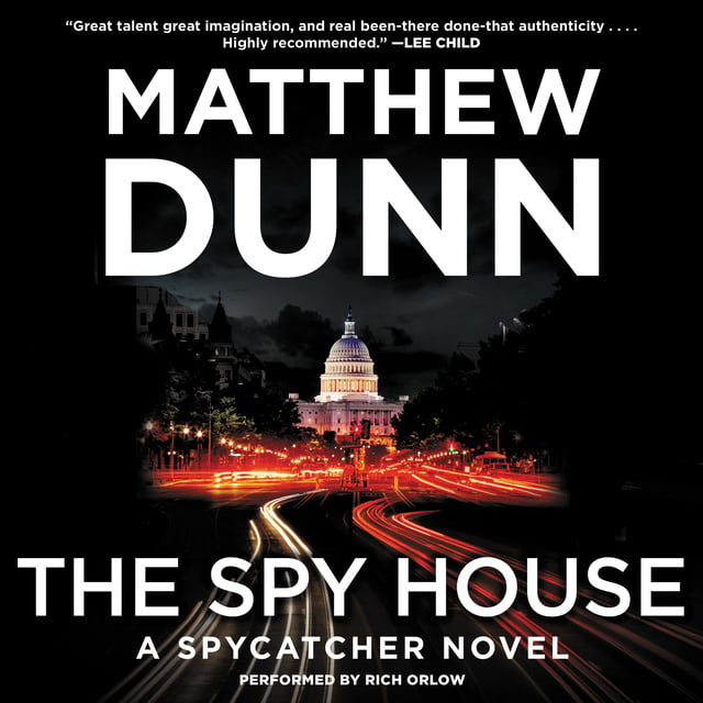 Matthew Dunn - The Spy House