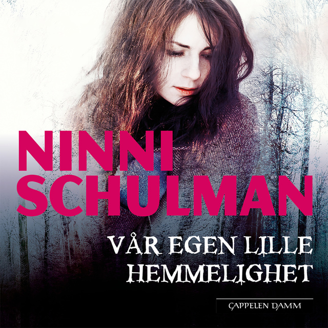 Ninni Schulman - Vår egen lille hemmelighet