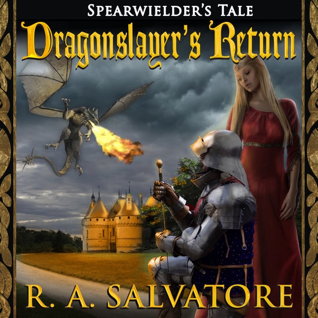 R.A. Salvatore - Dragonslayer's Return