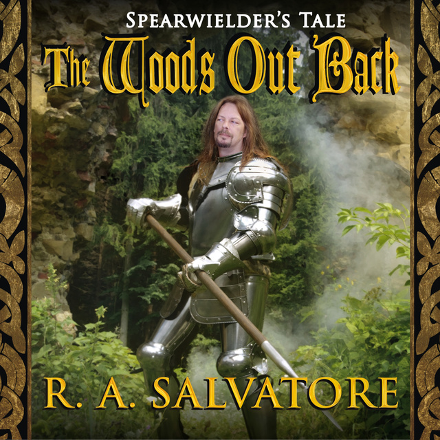 R.A. Salvatore - The Woods Out Back