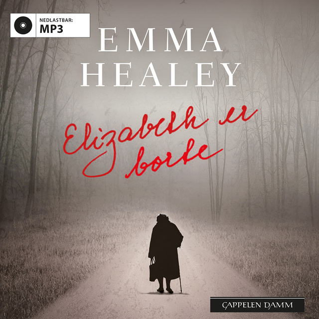 Emma Healey - Elizabeth er borte
