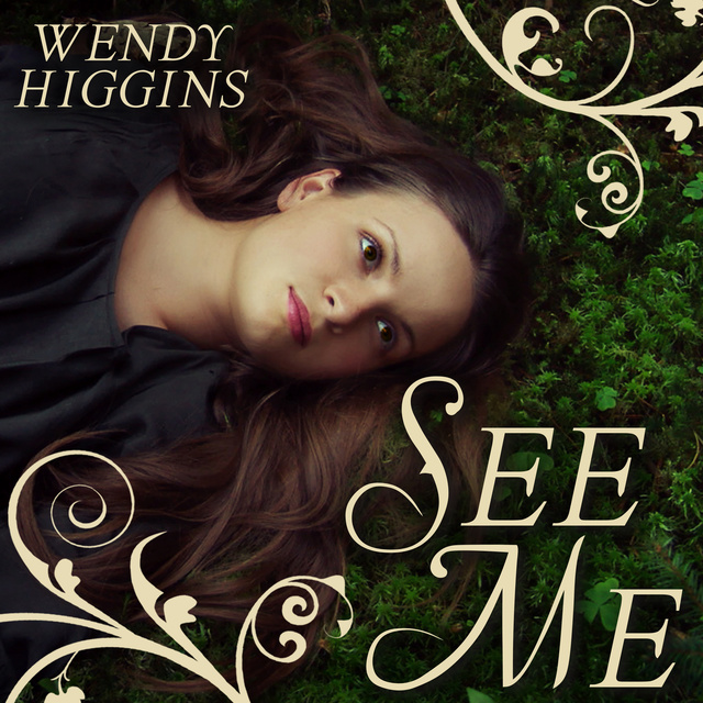 Wendy Higgins - See Me