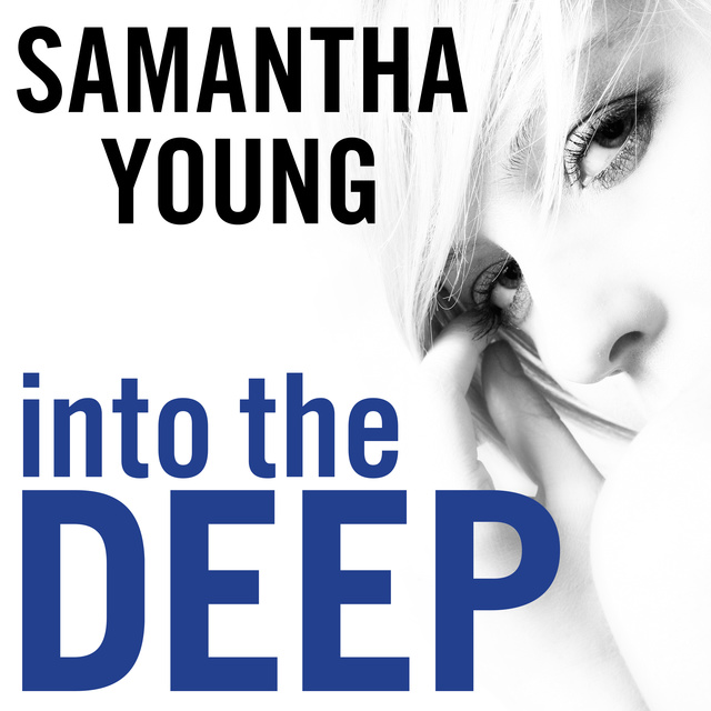 Samantha Young - Into the Deep