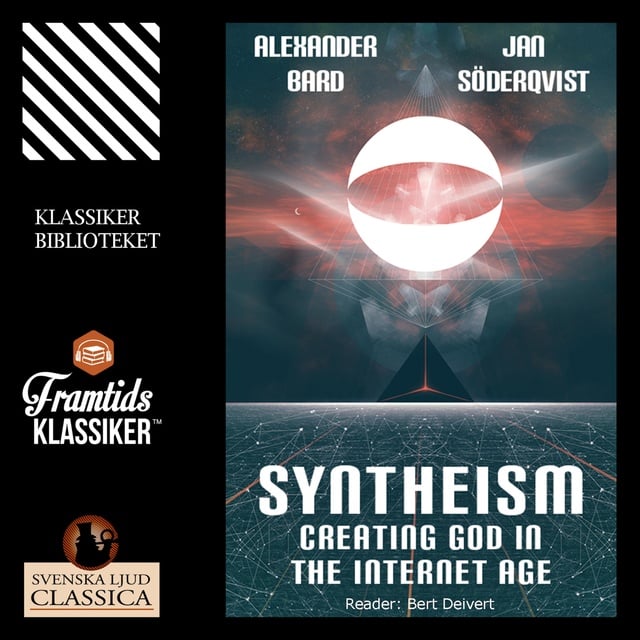 Jan Söderqvist, Alexander Bard - Syntheism - Creating God in the Internet Age