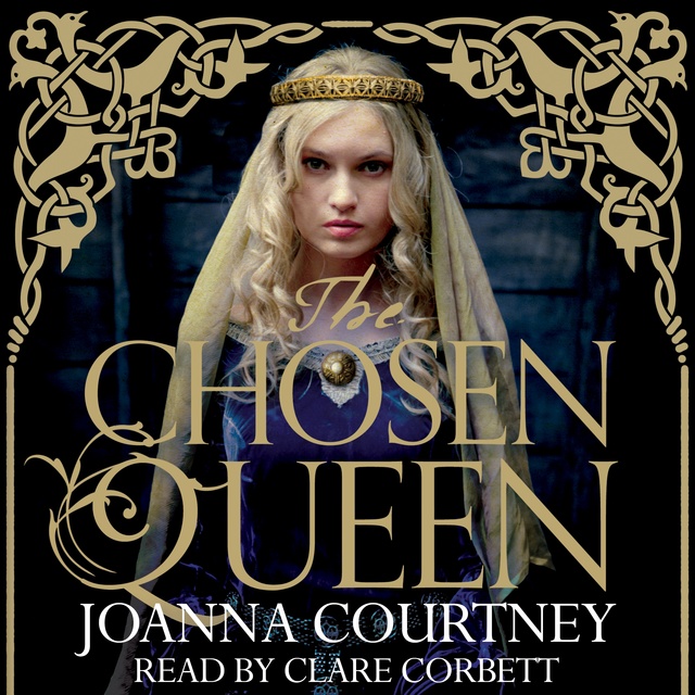 Joanna Courtney - The Chosen Queen