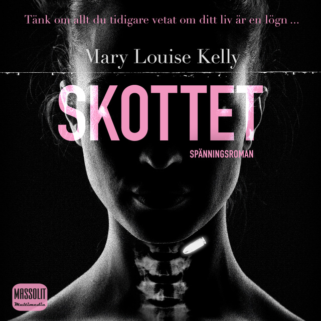 Mary Louise Kelly - Skottet