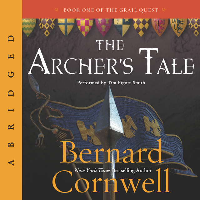 Bernard Cornwell - The Archer's Tale