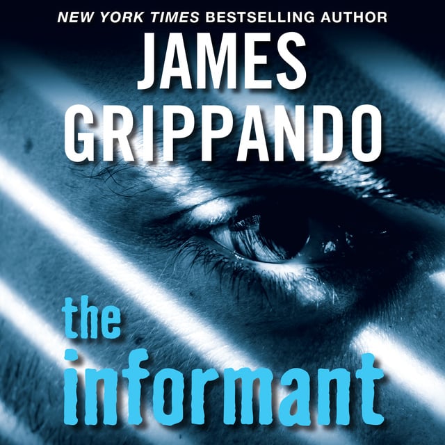 James Grippando - The Informant