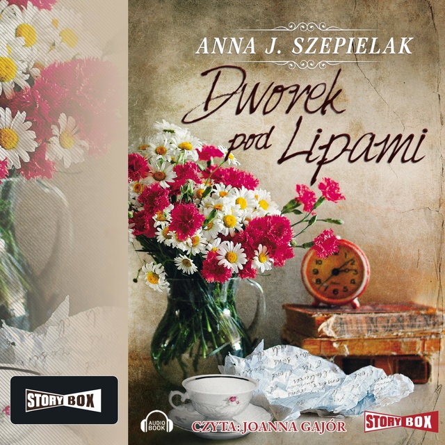 Anna J. Szepielak - Dworek pod Lipami