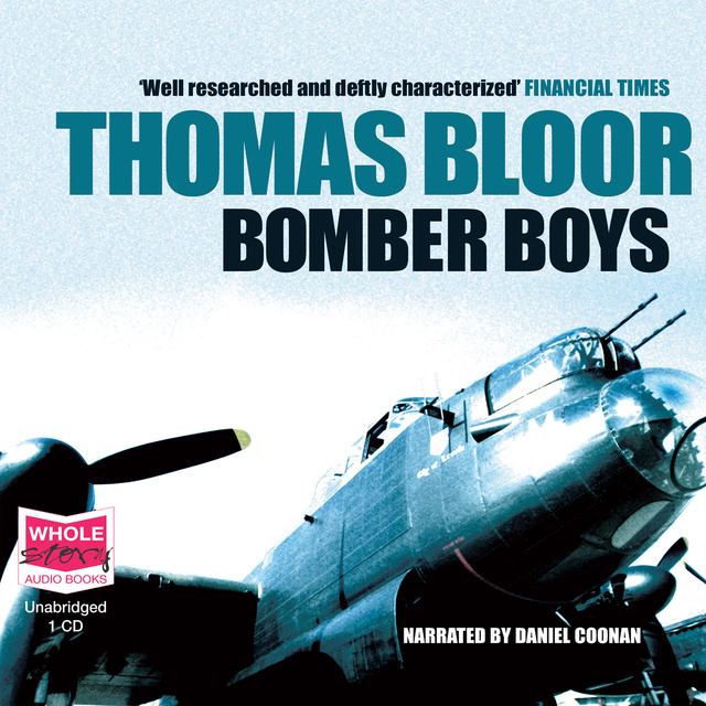 Thomas Bloor - Bomber Boys